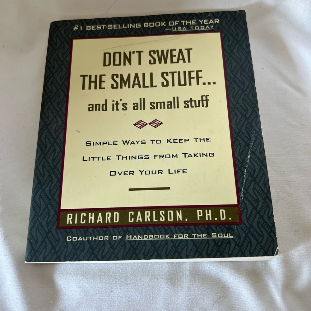 Don’t sweat the small stuff